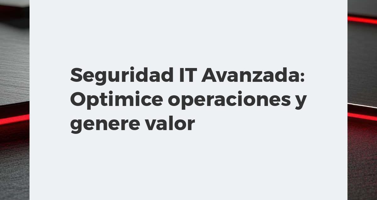 Seguridad IT Avanzada: Optimice operaciones y genere valor Profesionales de ciberseguridad monitorizando sistemas avanzados en un centro de operaciones, con gráficos de protección de datos y eficiencia operativa.