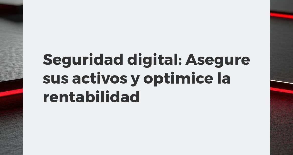 Escudo digital protegiendo activos empresariales y gráficos de rentabilidad ascendente en un entorno tecnológico